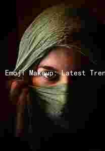 Emoji Makeup: Latest Trends, Impact on Beauty Industry, Key Players, Challenges, and Informed Choices