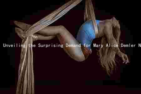 Unveiling the Surprising Demand for Mary Alice Demler No Makeup: Market Trends, Competitors, Risks, and Future Prospects